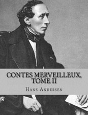 Contes Merveilleux, Tome Ii
