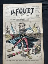 Rare Journal LE FOUET du 31 Décembre 1899 - LE DERNIER JOUET DE L’ANNÉE