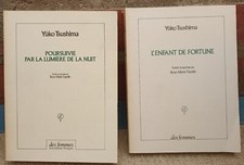 2 romans Yûko Tsushima Poursuivie par la lumière de la nuit L'enfant de fortune