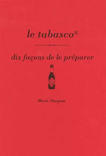 Tabasco dix façons de le - façons,