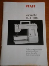MODE EMPLOI PFAFF  VARIMATIC 894/895 COMME NEUF