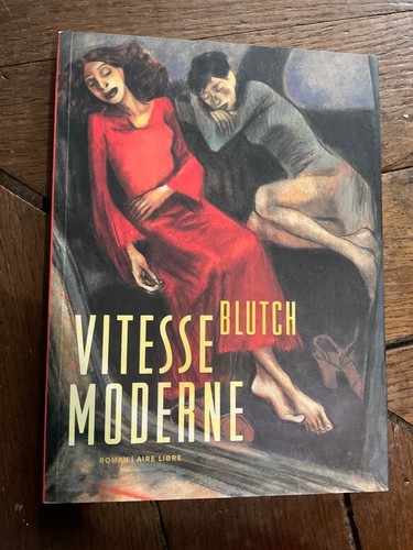 Blutch vitesse moderne - blutch, :