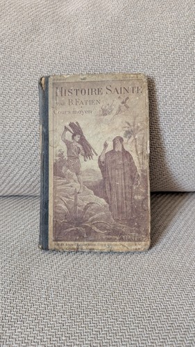 Histoire sainte par - histoire, fatien