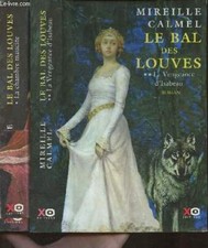 Le bal des louves Tomes I et