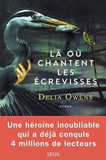 Là où chantent les écrevisses de Owens, Delia | Livre | état bon
