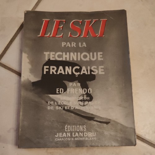 Livres anciens ski - anciens,