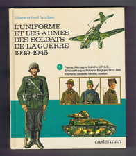L'UNIFORME ET LES ARMES DES