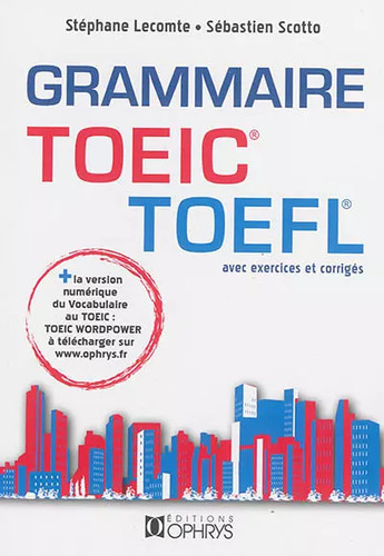 Grammaire toeic toefl - +, la
