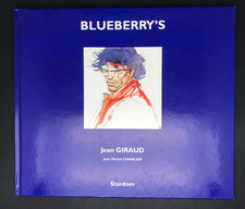 GIRAUD / MOEBIUS - BLUEBERRY'S - STARDOM - 1997 - EO ( TBE )