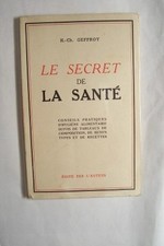 LE SECRET DE LA SANTE conseils pratiques d'hygi�ne alimentaire suivis