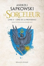 Sorceleur l épée de la - , 2