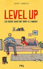 Level Up, Cathy Yardley et  Noémie Saint-Gal