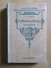 arboriculture fruitière j.vercier hachette 1930