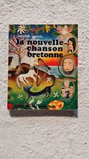 La nouvelle chanson Bretonne J Vassal livre