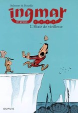 Ingmar - tome 3 - L'Elixir de vieillesse, Hervé Bourhis