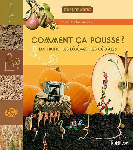 Comment ça pousse - , ?