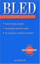 Bled : Orthographe, grammaire
