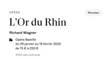 2 billets pour l'opéra Rheingold le 19 février 2025 à l'Opéra Bastille Paris