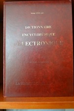 Dictionnaire Encyclopédie d 'Electronique bilingue-  Miche lFleutry 