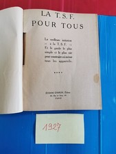 LA TSF POUR TOUS Reliure Année complète 1927, radio, 312 Pages. Ma réf. EB PT025