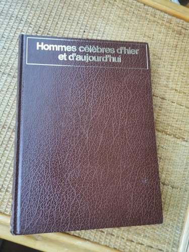 Hommes célèbres hier et - hommes,