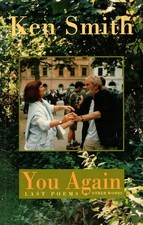 You Again: Last Poems And