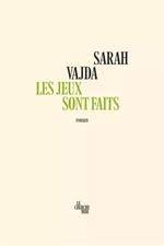 Les jeux sont faits, Sarah