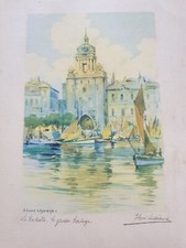 LOUIS LESSIEUX LYTHOGRAPHIE LA GROSSE HORLOGE  CONTRE SIGNEE LA ROCHELLE