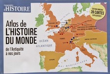 COMPRENDRE L'HISTOIRE 38 ATLAS DE L'HISTOIRE DU MONDE DE L'ANTIQUITE A NOS JOURS