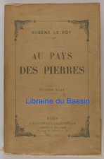 Au Pays des pierres Eugène Le