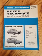 REVUE TECHNIQUE AUTOMOBILE CITROËN "CX 2200 D" DIESEL 9 CV LIMOUSINE BREAK.....