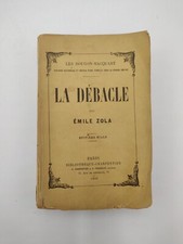 LA DEBACLE Emile ZOLA 1892 EO édition originale