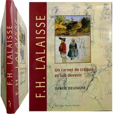 François Hippolyte Lalaisse et la Bretagne Un carnet de croquis et son devenir