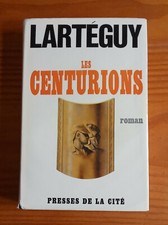 Les centurions ( Jean Lartéguy )