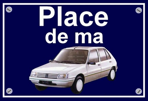 Plaque place ma peugeot - place,