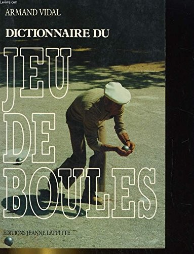 Dictionnaire jeu boules - du,