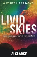 Si Clarke Livid Skies (Poche)