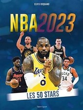 Les 50 stars de la NBA 2023 de