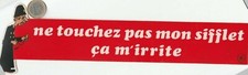Autocollant. NE TOUCHEZ PAS