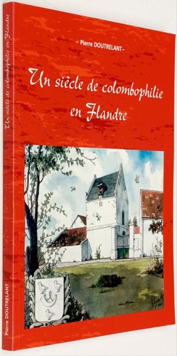 Siècle colombophilie en - un,