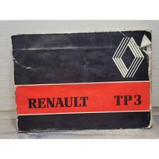 Renault Truck TP3 mot Ess 817 et Go 712 - 1976 - Manuel Conduite et Entretien