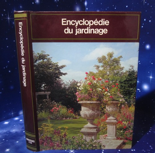 Encyclopedie jardinage - encyclopedie, du