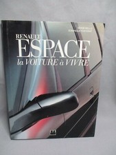 AK135 EPA LIVRE RENAULT ESPACE LA VOITURE A VIVRE BON ETAT