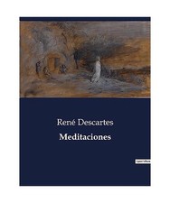 Meditaciones: ., Descartes