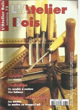 L'ATELIER DU BOIS N°75 LES ROSACES / LES MECHES / MARBRE EN TROMPE L'OEIL