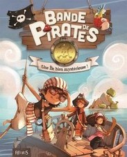 Bande de Pirates : Une île bien mystérieuse de Juliet... | Livre | état très bon