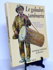 LE GALOUBET-TAMBOURIN