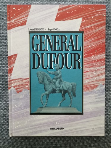 Rare général dufour - bd,