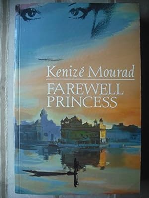 Farewell princess mourad - farewell, princess,