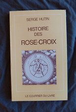 Serge HUTIN, "Histoire des